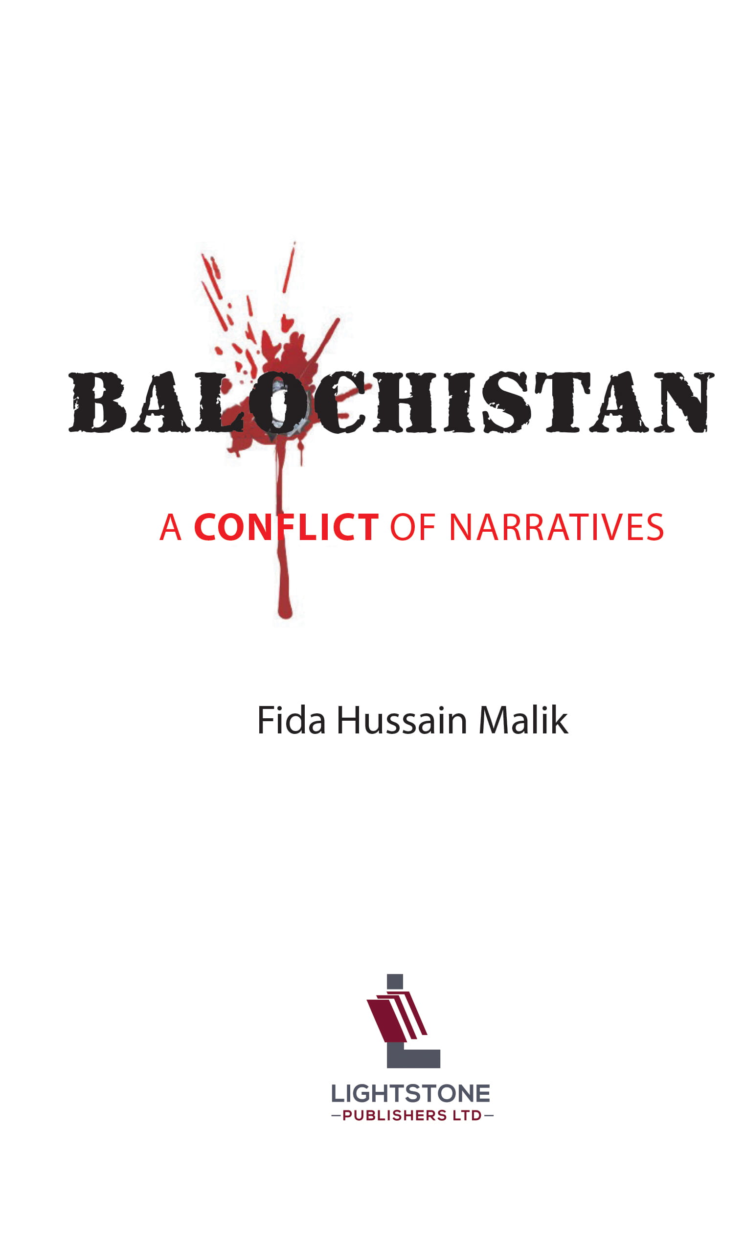 Balochistan: A Conflict of Narratives