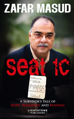 SEAT 1C: A Survivor’s tale of Hope, Resilience and Renewal
